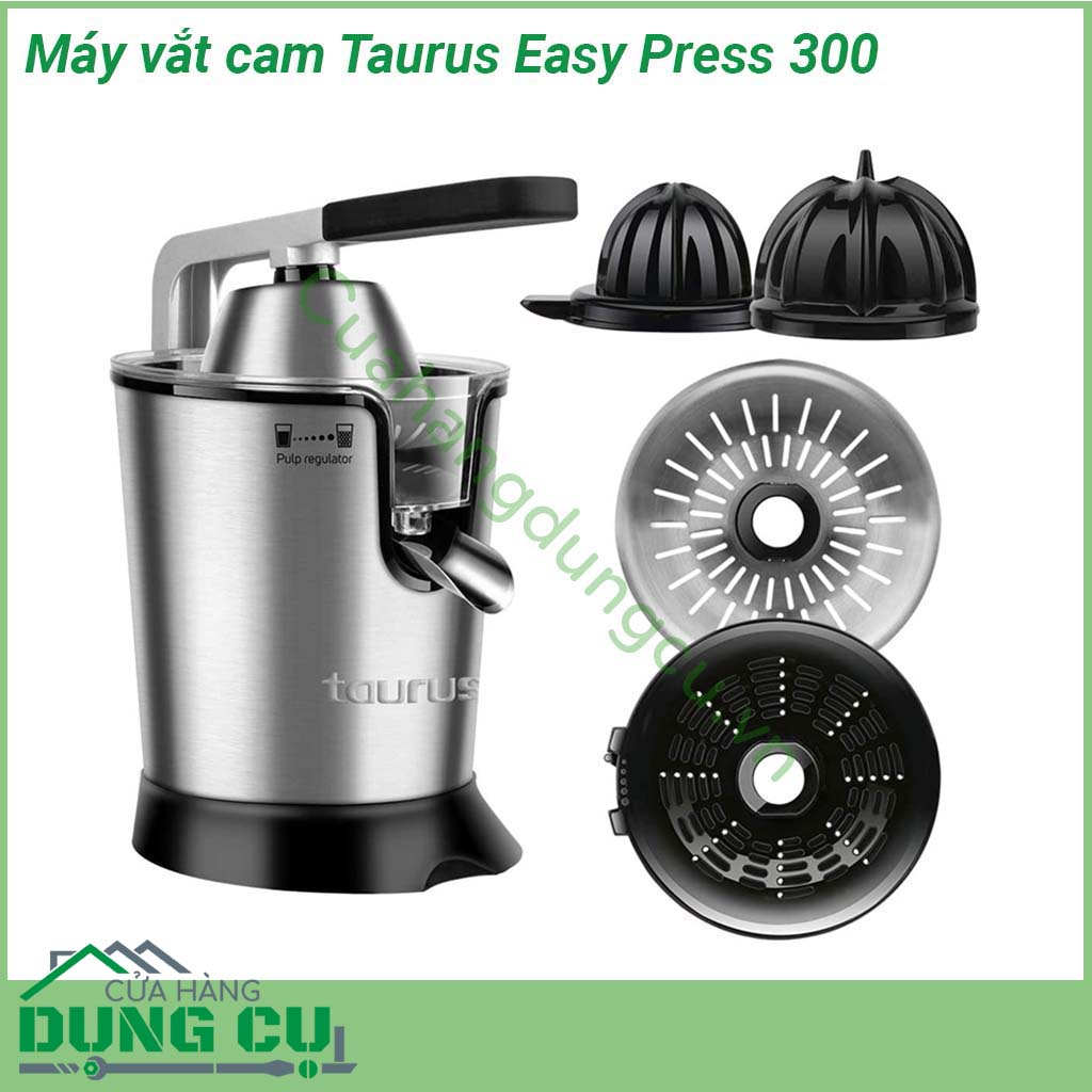 Máy vắt cam Taurus Easy Press 300 kiểu dáng nhỏ gọn chất liệu inox cao cấp rất bền an toàn cho sức khỏe của người dùng Chân đế chống trượt  Tốc độ vòng quay nhanh giúp vắt các tép cam cực nhuyễn vòi dẫn nước ép tiện lợi động cơ hoạt động êm ái