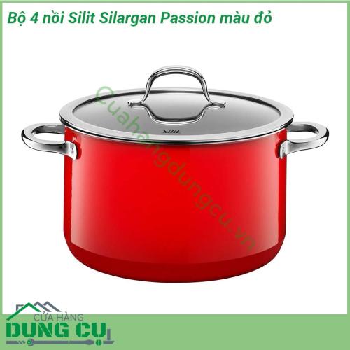 Bộ 4 nồi Silit Silargan Passion màu đỏ được làm từ chất liệu Silargan N67 cao cấp độc quyền của Silit  Thân nồi cực dày giữ nhiệt tốt  Quai cầm được thiết kế bằng chất liệu thép cách nhiệt rất an toàn  Bề mặt sáng bóng và siêu bền chống xước