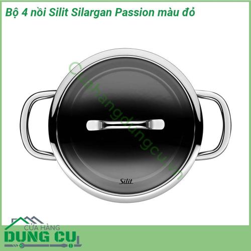 Bộ 4 nồi Silit Silargan Passion màu đỏ được làm từ chất liệu Silargan N67 cao cấp độc quyền của Silit  Thân nồi cực dày giữ nhiệt tốt  Quai cầm được thiết kế bằng chất liệu thép cách nhiệt rất an toàn  Bề mặt sáng bóng và siêu bền chống xước