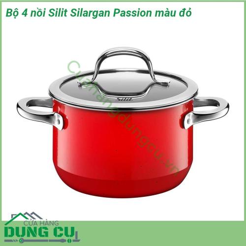 Bộ 4 nồi Silit Silargan Passion màu đỏ được làm từ chất liệu Silargan N67 cao cấp độc quyền của Silit  Thân nồi cực dày giữ nhiệt tốt  Quai cầm được thiết kế bằng chất liệu thép cách nhiệt rất an toàn  Bề mặt sáng bóng và siêu bền chống xước