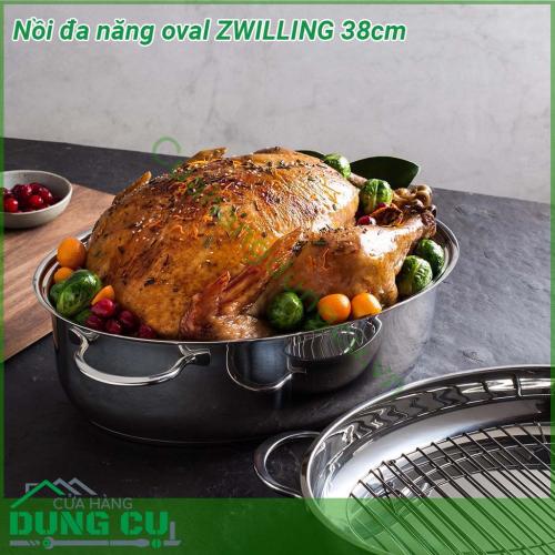 Nồi đa năng hấp lẩu oval ZWILLING 38cm chất liệu thép không gỉ 18 10 chống xước vệ sinh dễ dàng Bề mặt có độ bóng cao long lanh bóng như gương sáng choang cả căn bếp