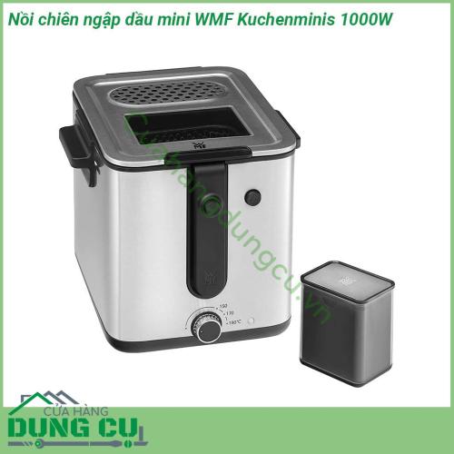 Nồi chiên ngập dầu mini WMF Kuchenminis làm từ Cromargan 18 10 bóng mờ với cơ chế nâng giỏ an toàn mở nắp dễ dàng bộ lọc tích hợp để giảm mùi và điều chỉnh nhiệt độ từ 150 – 190 độ giúp các món chiên trở nên vàng rộm giòn tan và thơm ngon khó cưỡng