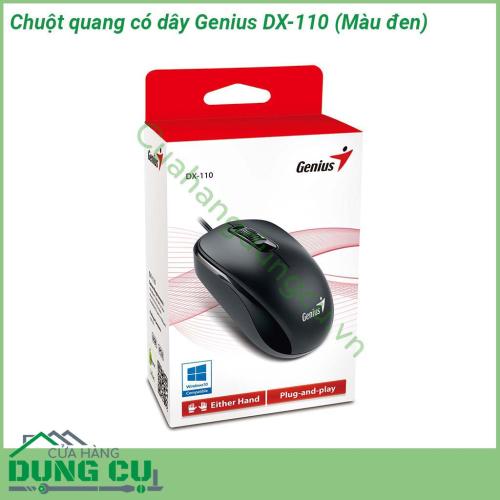 Chuột quang có dây Genius DX-110 thiết kế mạnh mẽ Vỏ nhựa có độ sần tạo cảm giác cầm nắm thoải mái và chắc chắn Genius DX-110 còn trang bị đèn Led khi chuột hoạt động sẽ có ánh đèn cho bạn cảm giác thoải mái hơn khi làm việc quá dài với máy tính