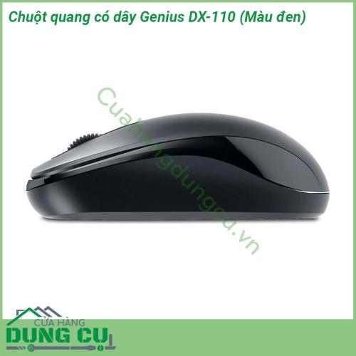 Chuột quang có dây Genius DX-110 thiết kế mạnh mẽ Vỏ nhựa có độ sần tạo cảm giác cầm nắm thoải mái và chắc chắn Genius DX-110 còn trang bị đèn Led khi chuột hoạt động sẽ có ánh đèn cho bạn cảm giác thoải mái hơn khi làm việc quá dài với máy tính