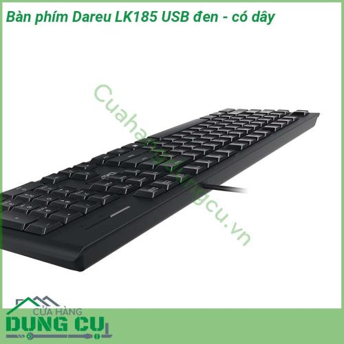 Bàn phím máy tính Dareu LK185 USB đen có dây có thiết kế đơn giản kiểu dáng mỏng thông dụng với vỏ được làm bằng chất liệu nhựa bền cao cấp và được phủ một lớp sơn màu đen chống bụi bảo vệ bàn phím Kiểu dáng full layout với đầy đủ 104 phím  