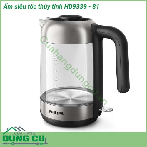 Ấm siêu tốc thủy tinh Philips HD9339 - 81 được làm từ tinh thể thủy tinh trong suốt và thép Cromargan 18 10 không bám vân tay có đèn báo LED vòng màu xanh sáng khi đun  Chân chống trượt có thể xoay 360 độ  Nắp có thể tháo rời vệ sinh