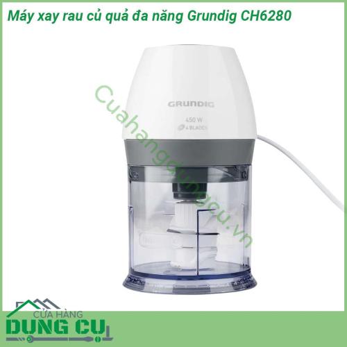 Máy xay rau củ quả đa năng Grundig CH6280 vô cùng tiện lợi gọn xinh không tốn chỗ Máy xay cực khỏe và bền công suất 450w 4 lưỡi dao bằng thép không gỉ an toàn sắc bén độ bền cao