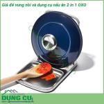 Giá để vung nồi và dụng cụ nấu ăn 2 in 1 OXO