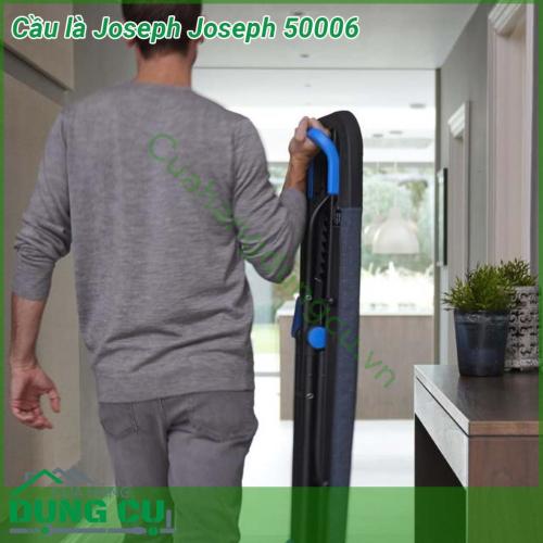 Cầu là Joseph Joseph 50006 với thiết kế sang trọng trang nhã hoàn thiện với cơ chế chân sáng tạo giúp giữ cho cả hai bộ chân được kê sát vào nhau khi gấp lại nhỏ gọn và mảnh mai  Nhỏ gọn Sản phẩm có móc treo dễ dàng giúp bạn treo cầu là lên gọn gàng  