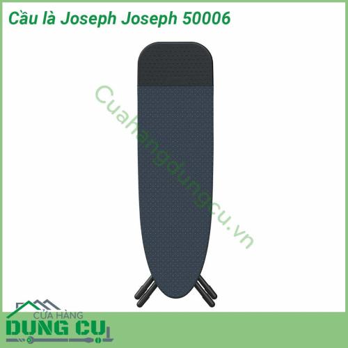 Cầu là Joseph Joseph 50006 với thiết kế sang trọng trang nhã hoàn thiện với cơ chế chân sáng tạo giúp giữ cho cả hai bộ chân được kê sát vào nhau khi gấp lại nhỏ gọn và mảnh mai  Nhỏ gọn Sản phẩm có móc treo dễ dàng giúp bạn treo cầu là lên gọn gàng  