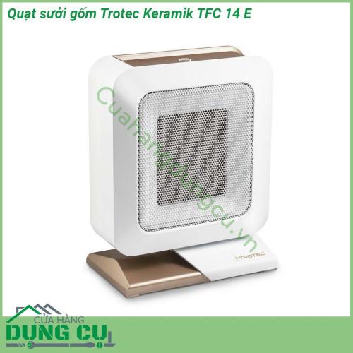 Quạt sưởi gốm Trotec Keramik TFC 14 E có thiết kế hiện đại cùng với màu trắng vàng đồng bắt mắt phù hợp với mọi không gian phòng khách  Quạt sưởi gốm yên tĩnh và nhỏ gọn  Dễ dàng vận chuyển và vận hành Chân đế an toàn