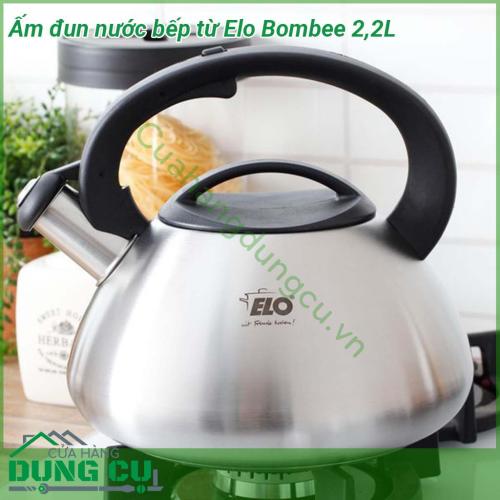 Ấm đun nước bếp từ Elo Bombee cấu tạo inox 3 lớp inox – nhôm - inox Cấu tạo này giúp ấm có khả năng truyền nhiệt và giữ nhiệt rất tốt Tay cầm nhựa nhám cách nhiệt rất an toàn khi sử dụng  