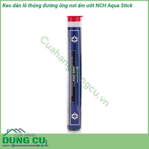 Keo dán lỗ thủng cho đường ống nơi ẩm ướt NCH Aqua Stick là một loại hợp chất chuyên dụng dán lỗ thủng rò rỉ trong môi trường nước