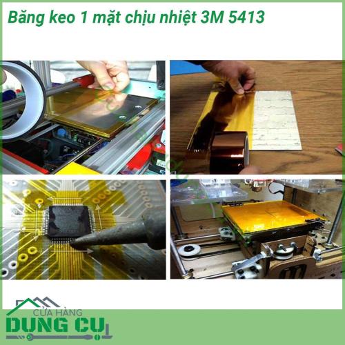 Băng keo 1 mặt chịu nhiệt 3M 5413 loại băng keo 1 mặt dày 0 07mm  có khả năng chống cháy   Băng keo dính tốt dể gỡ không để lại keo chuyên dùng trong đóng gói may mặc đồ dùng văn phòng