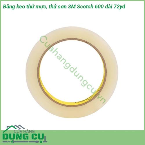 Băng keo thử mực thử sơn 3M Scotch 600 dài 72yd một loại băng keo trong suốt có chất kết dính acrylic có độ bền rất cao dính trực tiếp trên nhiều loại bề mặt  khả năng chống tia cực tím cũng như không nhuộm màu