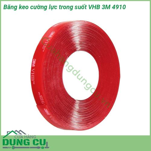 Băng keo cường lực trong suốt VHB 3M 4910 loại băng keo trong suốt có độ bám dính và đàn hồi rất tốt chịu được rung động khả năng kết dính cao dùng để thay thế các loại đinh vít thông thường nhằm tăng tính thẩm mỹ