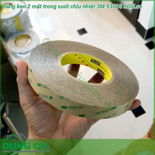 Băng keo 2 mặt trong suốt chịu nhiệt 3M 93015 300Lse mỏng nhẹ nhưng dán chắc chịu được thời tiết ngoài trời và tia UV băng keo 3M 93015 300 LSE rất được tin dùng trong lĩnh vực quảng cáo dán các poster tờ quảng cáo lớn lên mica kính thép nhựa kim loại…