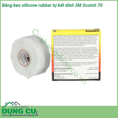 Băng keo silicone rubber tự kết dính 3M Scotch 70 được làm từ cao su silicone vô cơ tự kết dính với lớp lót dễ xé dễ lột đặc tính chịu nhiệt cao chống rò rỉ chống phóng điện cực kỳ tốt