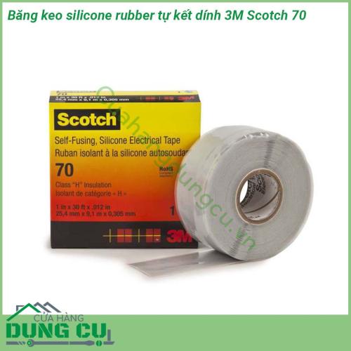 Băng keo silicone rubber tự kết dính 3M Scotch 70 được làm từ cao su silicone vô cơ tự kết dính với lớp lót dễ xé dễ lột đặc tính chịu nhiệt cao chống rò rỉ chống phóng điện cực kỳ tốt