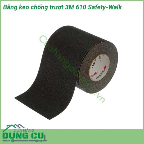 Băng keo chống trơn trượt dán sàn 3M 610 độ bền cao dễ sử dụng An toàn với môi trường và con người  Hiệu quả chống trơn trượt cao