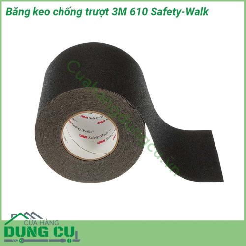 Băng keo chống trơn trượt dán sàn 3M 610 độ bền cao dễ sử dụng An toàn với môi trường và con người  Hiệu quả chống trơn trượt cao