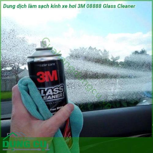 Dung dịch làm sạch kính xe hơi 3M 08888 Glass Cleaner chai xịt dạng bọt nhanh chóng làm sạch các chất bám bẩn bụi đường vệt tay dầu mỡ trên kính xe ô tô Mặt kính chắn gió và cửa sổ xe ô tô được khôi phục lại độ sạch sáng và trong suốt