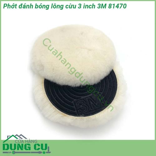 Phớt đánh bóng lông cừu 5 inch 3M 81471 với chất liệu lông cừu dai mịn đảm bảo cho việc đánh bóng bề mặt sơn của xe trở lên sáng bóng không làm chầy xước sơn xe loại bỏ nhanh vết trầy xước