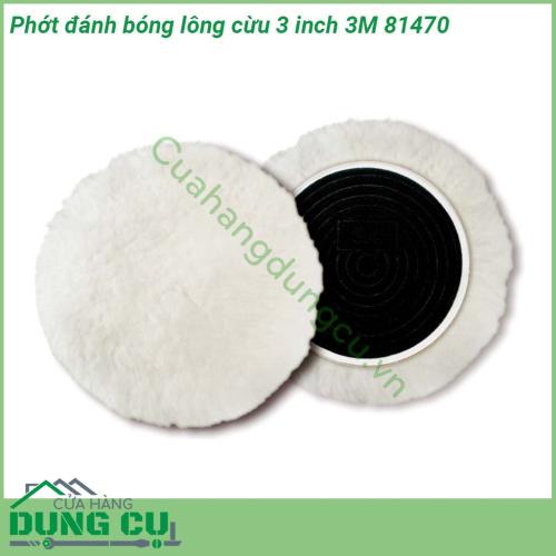 Phớt đánh bóng lông cừu 5 inch 3M 81471 với chất liệu lông cừu dai mịn đảm bảo cho việc đánh bóng bề mặt sơn của xe trở lên sáng bóng không làm chầy xước sơn xe loại bỏ nhanh vết trầy xước