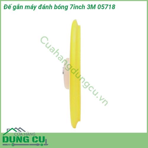 Đế gắn máy đánh bóng 7inch 3M 05718 cho phép người sử dụng có thể đơn giản tháo lắp và căn chỉnh trung tâm của miếng chà Sản phẩm giúp giảm thời gian thay thế các miếng mút miếng chà và tăng năng suất làm việc