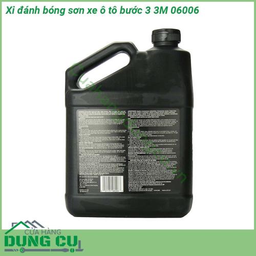 Xi đánh bóng sơn xe ô tô bước 3 3M 06006 tạo độ bóng cao sâu bền bỉ cho cả mặt sơn xe mới và cũ lớp tạo bóng an toàn cho sơn bóng sử dụng cho tất cả loại sơn đã khô cứng