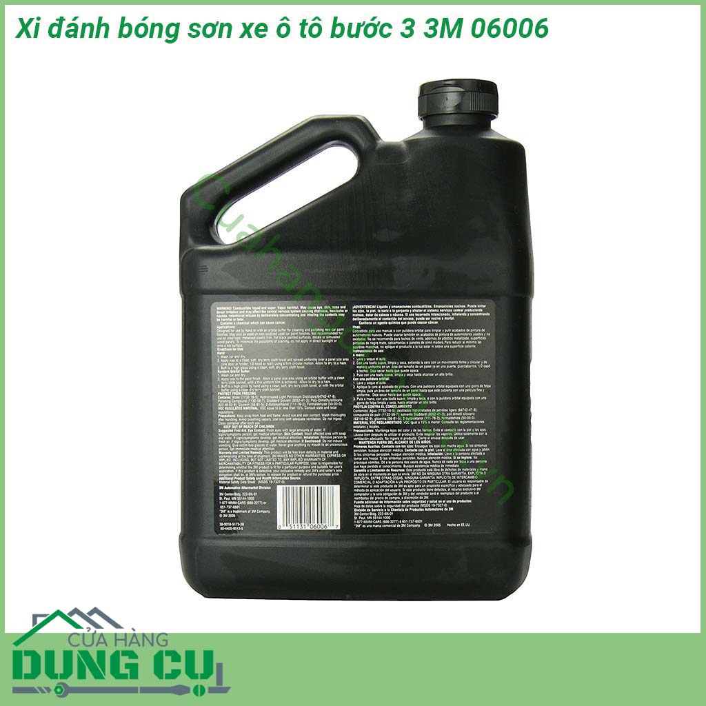 Xi đánh bóng sơn xe ô tô bước 3 3M 06006 tạo độ bóng cao sâu bền bỉ cho cả mặt sơn xe mới và cũ lớp tạo bóng an toàn cho sơn bóng sử dụng cho tất cả loại sơn đã khô cứng