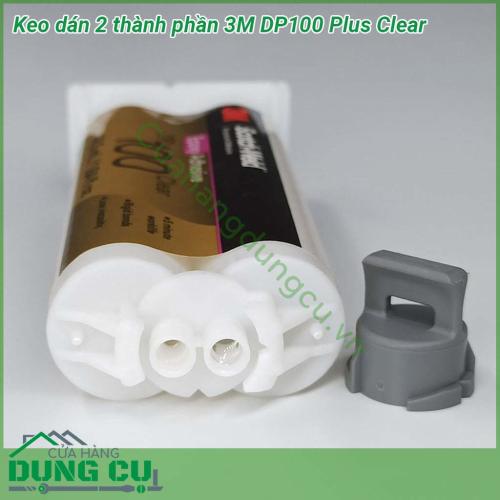Keo dán 2 thành phần 3M Epoxy Adhesive DP100 Plus Clear trong suốt với lực dính cao Thời gian khô nhanh  Dán được các vật liệu khác nhau với nhau  Mối dán có tính thẩm mỹ cao