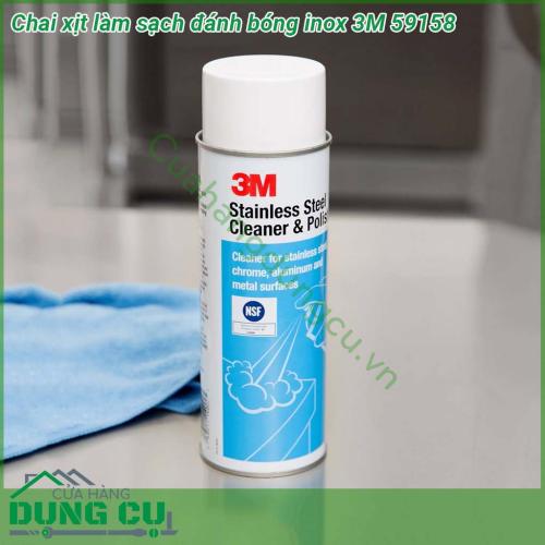 Chai xịt làm sạch đánh bóng inox 3M 59158 là dung dịch keo bọt để tẩy vệ sinh và đánh bóng inox  thép không gỉ mạ chrome nhôm nội thất cho bề mặt sáng bóng