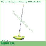 Cây chà sàn và gạt nước cao cấp 3M Scotch Brite