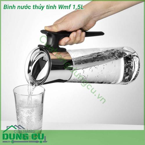 Bình nước thủy tinh Wmf 1 5L mang tính thẩm mỹ cao do được làm bằng thủ công 100  Chất liệu thủy tinh cao cấp nắp thép không gỉ cromargan vành silicon chất lượng cao tay cầm nhựa chống nóng Dễ dàng vệ sinh và cọ rửa bình