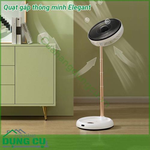 Quạt gấp thông minh Elegant công suất 14W áp dụng công nghệ thông minh từ nan quạt 16 cánh Hút gió 100 từ thiên nhiên mang lại cảm giác êm ái  Quạt có thể tăng giảm chiều cao linh hoạt và gấp gọn gàng khi không có nhu cầu sử dụng