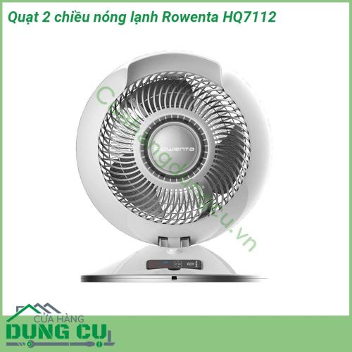 Quạt 2 chiều nóng lạnh Rowenta HQ7112 thiết kế nhỏ gọn  sự kết hợp giữa máy sưởi và quạt trong một thiết bị  Máy sở hữu công nghệ Air Circulation 2 trong 1 cho sự mát mẻ vào mùa hè và ấm áp vào mùa đông  