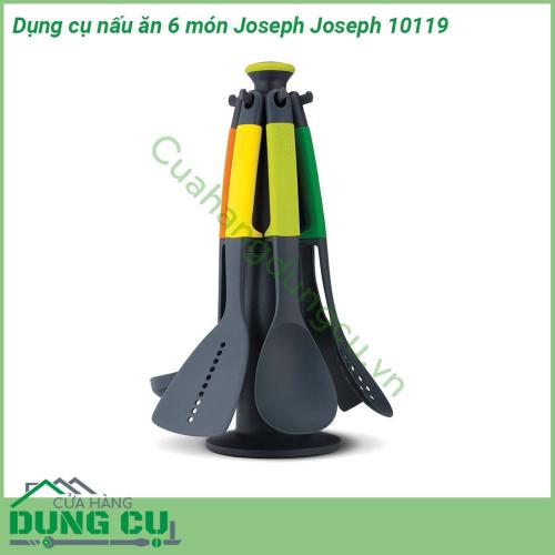 Dụng cụ nấu ăn 6 món Joseph Joseph 10119 được làm từ chất liệu silicon an toàn chống mốc kháng khuẩn  Thích hợp với mọi bề mặt đun nấu Tay cầm cực kỳ thông minh khi thiết kế thêm mấu ở tay cầm nên muôi xẻng không bị tiếp xúc trực tiếp xuống bàn