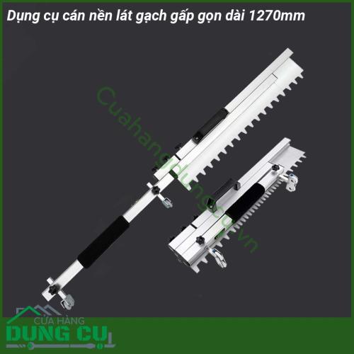 Dụng cụ cán nền lát gạch gấp gọn dài 1270mm có thân làm bằng nhôm cao cấp nhẹ và bền phần lưỡi cán phẳng làm bằng inox 304 dạng tấm nên chống mài mòn và rất bền thiết kế có thể gấp gọn giúp dễ dàng mang theo khi làm việc