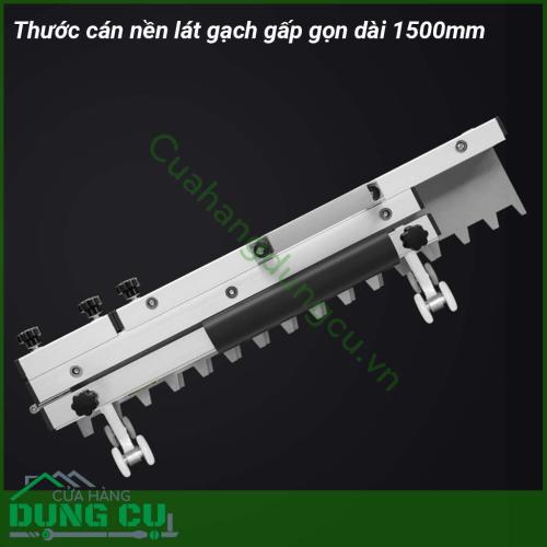 Thước cán nền lát gạch gấp gọn dài 1500mm được thiết kế thông minh sáng tạo có thể gấp gọn giúp dễ dàng mang theo Dụng cụ giúp lát gạch nền dễ dàng với gạch lát tối đa 80cm Sản phẩm có nivo lấy thăng bằng giúp lát gạch phẳng hoặc tạo dốc dễ dàng