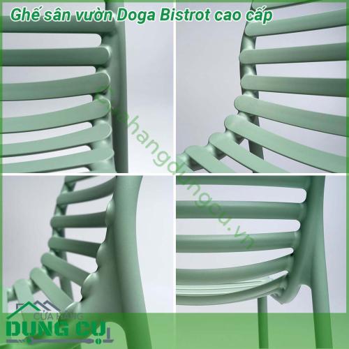 Ghế sân vườn Doga Bistrot cao cấp thiết kế thanh mảnh  một chiếc ghế ngoài trời không có tay vịn được làm bằng nhựa nguyên sinh tinh khiết PP gia cường sợi thủy tinh fiberglass  Thiết kế rất tiện dụng để di chuyển có thể xếp chồng lên nhau dễ dàng vệ sinh và hoàn toàn có thể tái chế