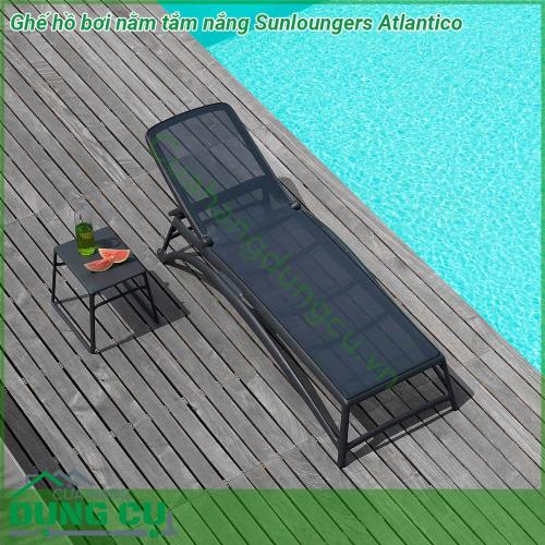 Ghế hồ bơi nằm tắm nắng Sunloungers Atlantico với khung hình ống bằng sợi thủy tinh polypropylene có phụ gia UV kết hợp mặt bằng vải sợi tổng hợp cao cấp và có thể thay thế Chất liệu có độ bền tuyệt vời chống chịu tốt dưới mọi điều kiện của thời tiết và môi trường