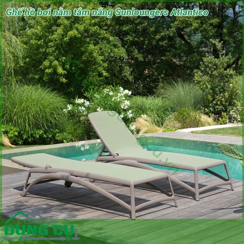 Ghế hồ bơi nằm tắm nắng Sunloungers Atlantico với khung hình ống bằng sợi thủy tinh polypropylene có phụ gia UV kết hợp mặt bằng vải sợi tổng hợp cao cấp và có thể thay thế Chất liệu có độ bền tuyệt vời chống chịu tốt dưới mọi điều kiện của thời tiết và môi trường