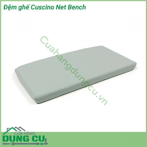 Đệm ghế Cuscino Net Bench được làm từ 100 sợi nhuộm acrylic Đã xử lý chống bám bụi bẩn và chống nấm mốc Độ bền màu dưới ánh sáng đạt 5 8 Có thể tháo bỏ bọc nhờ khóa kéo