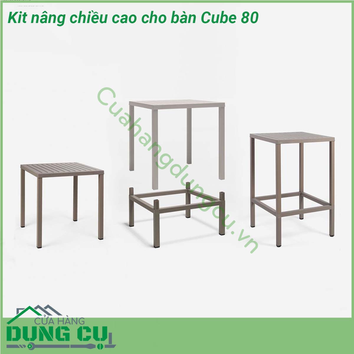 Kit nâng chiều cao cho bàn Cube 80 nâng chiều cao (từ 75 5 cm đến 107 cm) cho Bàn Cube 80  Chân nhôm siêu bền chống trượt chống bạc màu bất chấp thời tiết nắng mưa