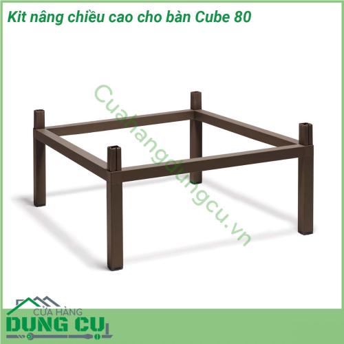 Kit nâng chiều cao cho bàn Cube 80 nâng chiều cao (từ 75 5 cm đến 107 cm) cho Bàn Cube 80  Chân nhôm siêu bền chống trượt chống bạc màu bất chấp thời tiết nắng mưa