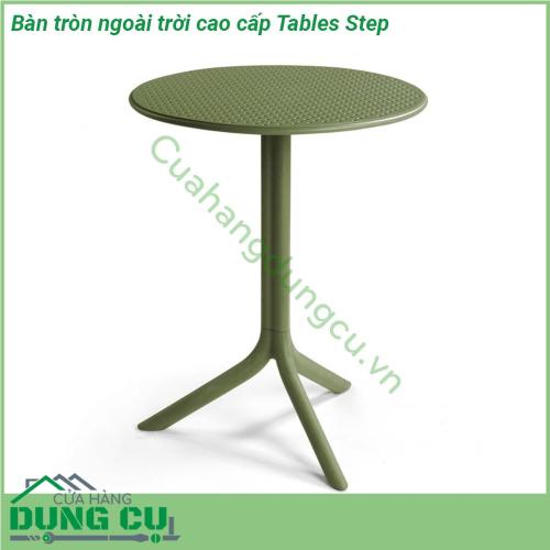 Bàn tròn ngoài trời cao cấp Tables Step với chất liệu nhựa polypropylene sợi thủy tinh với phụ gia chống tia UV thân thiện với môi trường và an toàn cho người sử dụng Bạn có thể sử dụng chúng cho cả không gian nội thất và ngoài thất sân vườn mà không sợ nắng mưa ảnh hưởng