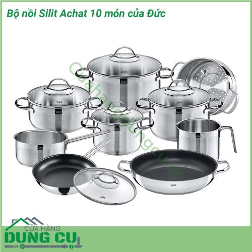 Bộ nồi Silit Achat 10 món của Đức được làm từ chất liệu thép 18 10 hoàn toàn không chứa nickel Cực kỳ an toàn cho sức khỏe Chất liệu này rất nổi tiếng về khả năng chống xước chống mài mòn Tay cầm thiết kế chống nóng hiệu quả Nắp kính dễ dàng quan sát việc nấu nướng