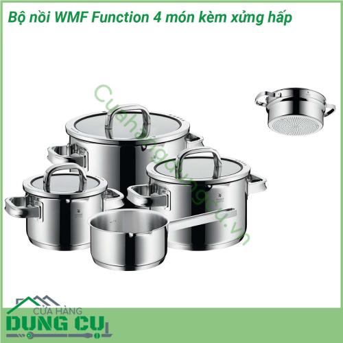 Bộ nồi WMF Function 4 món kèm xửng hấp kiểu dáng cực đẹp nhìn rất sang trọng bởi thiết kế hiện đại và cực kỳ̀ sáng tạo của hãng WMF Chất liệu thép không gỉ Cromargan 18 10 đánh bóng không tráng – không gỉ an toàn với máy rửa chén chịu nhiệt và an toàn với lò nướng