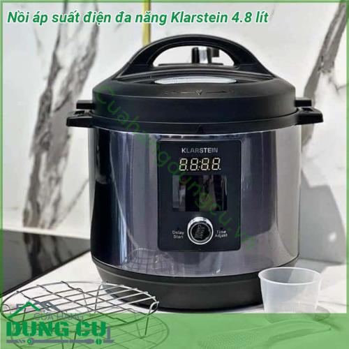 Nồi áp suất điện đa năng Klarstein 4 8 lít với nhiều chức năng nấu  nấu nhanh áp chảo và nấu chậm trong một Với thiết kế hiện đại màu đen sang trọng cộng thêm sự kết hợp các vật liệu chất lượng cao đa dạng chương trình nấu và đạt chuẩn an toàn Châu Âu đã được kiểm chứng